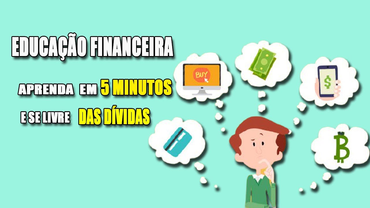 Educação Financeiro – Educação Financeira Para Iniciante!