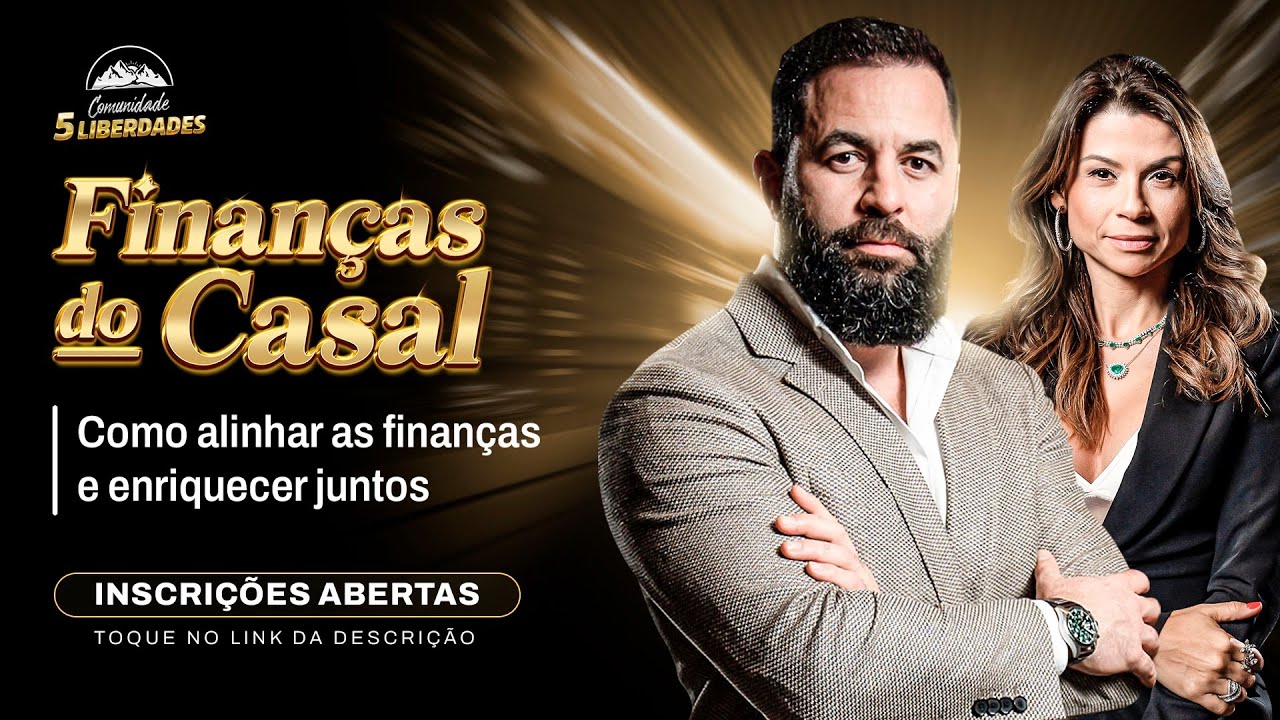 FINANÇAS DO CASAL: Como Alinhar as Finanças e Enriquecer Juntos