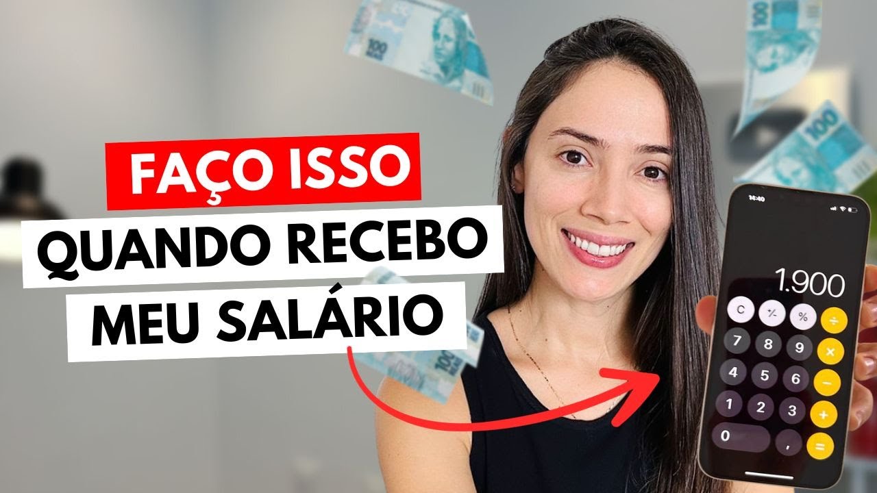 FAÇA ISSO sempre que receber seu salário