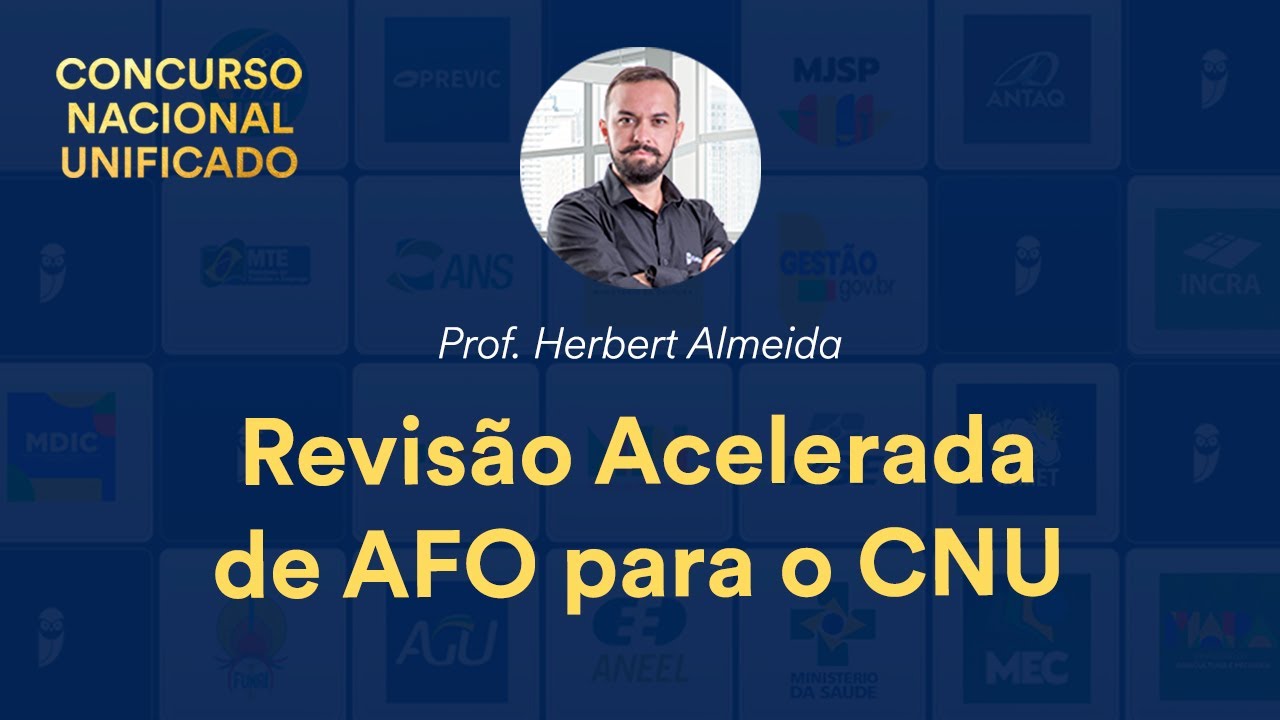 Revisão Acelerada de AFO/Finanças Públicas para o CNU – Prof. Herbert Almeida – Aula 1