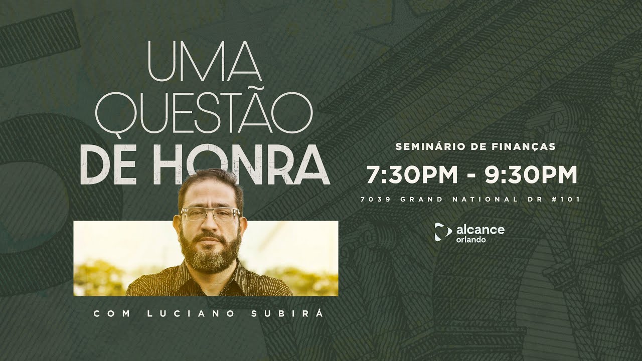 Seminário de Finanças –  Pr Luciano Subirá – 29/08/2022