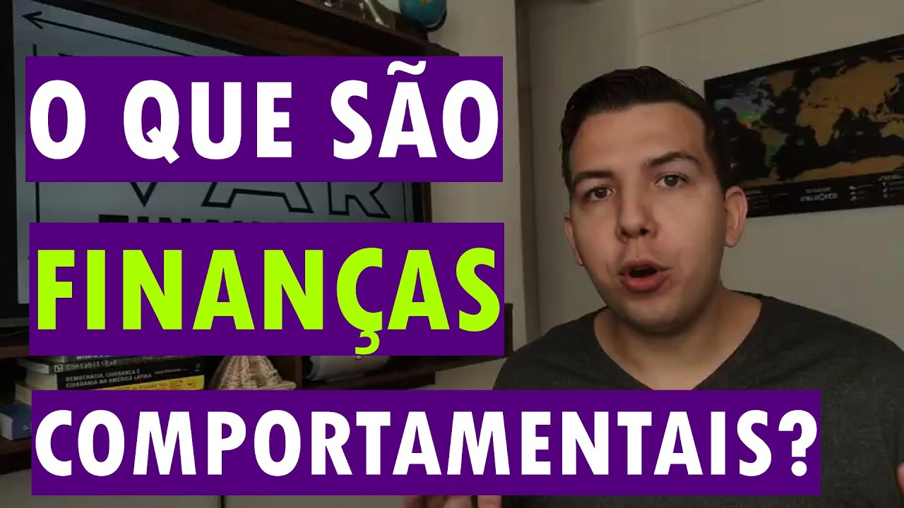 O QUE SÃO FINANÇAS COMPORTAMENTAIS? | VAR Financeiro