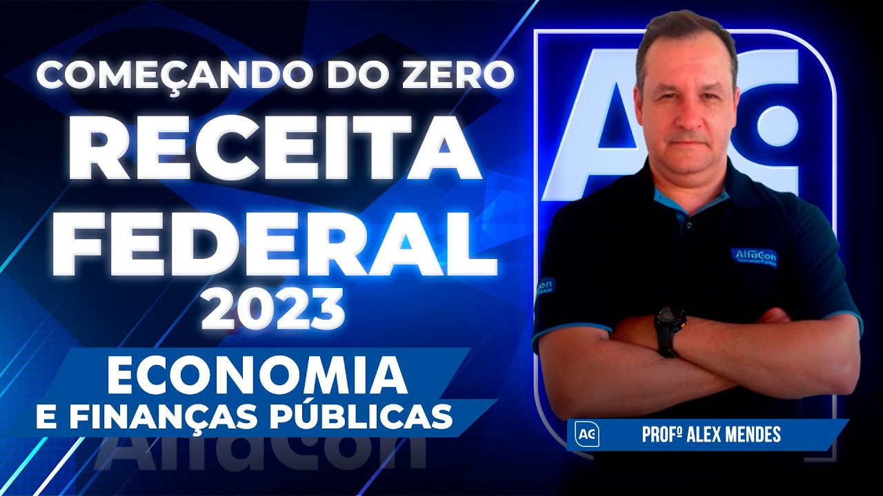 Concurso Receita Federal 2023 – Curso Completo de Exercícios – Economia e Finanças Públicas -AlfaCon