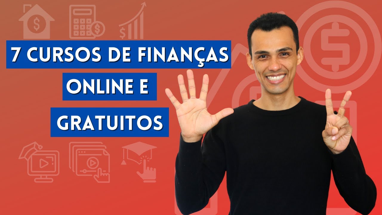 7 CURSOS DE FINANÇAS ONLINE E GRATUITOS