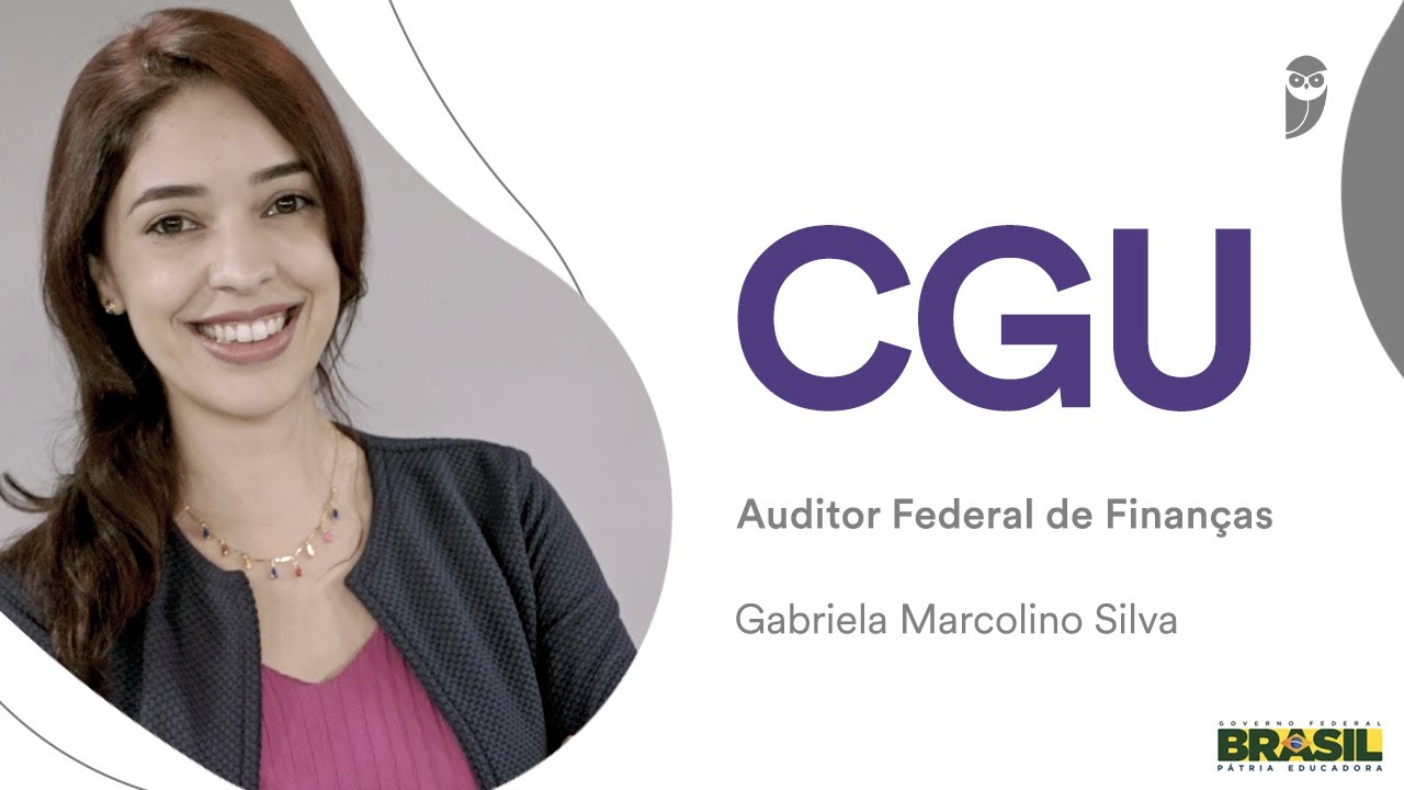 Gabriela Marcolino Silva – Aprovada na CGU para Auditor Federal de Finanças e Controle (DF)