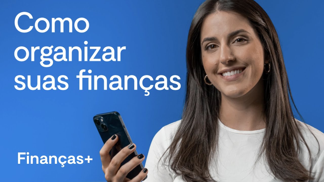 Finanças pessoais: Como se organizar financeiramente?