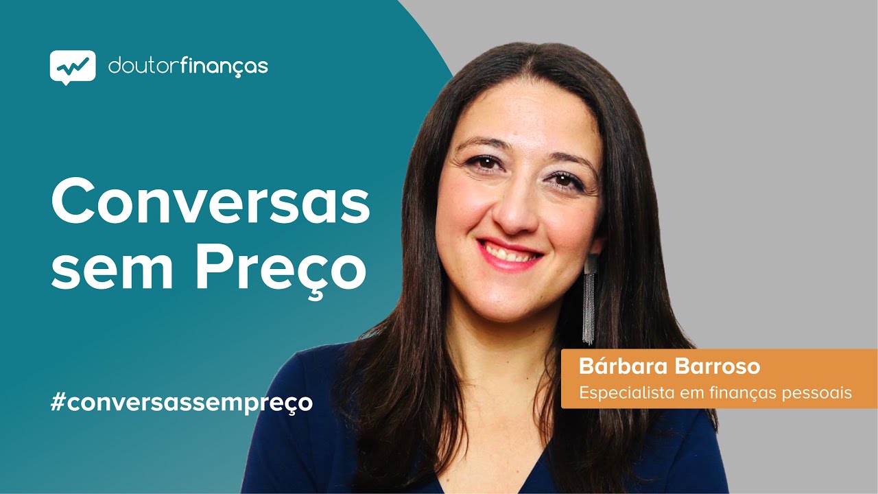 Conversas sem Preço, com Bárbara Barroso, especialista em literacia e finanças pessoais