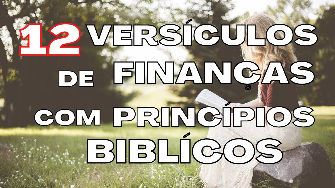 📍 12 VERSÍCULOS DE FINANÇAS COM PRINCÍPIOS BIBLICOS 📖