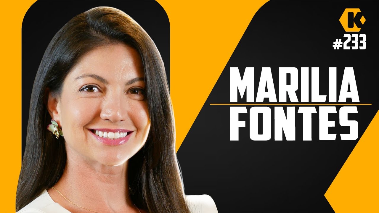 MARILIA FONTES – FINANÇAS E ANÁLISE DE INVESTIMENTO – KRITIKÊ PODCAST #233