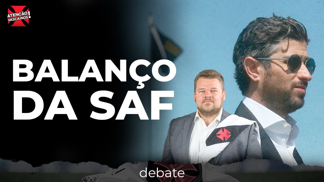 ESPECIALISTAS EXPLICAM AS FINANÇAS DA SAF E OPINAM SOBRE O FUTURO DO VASCO!