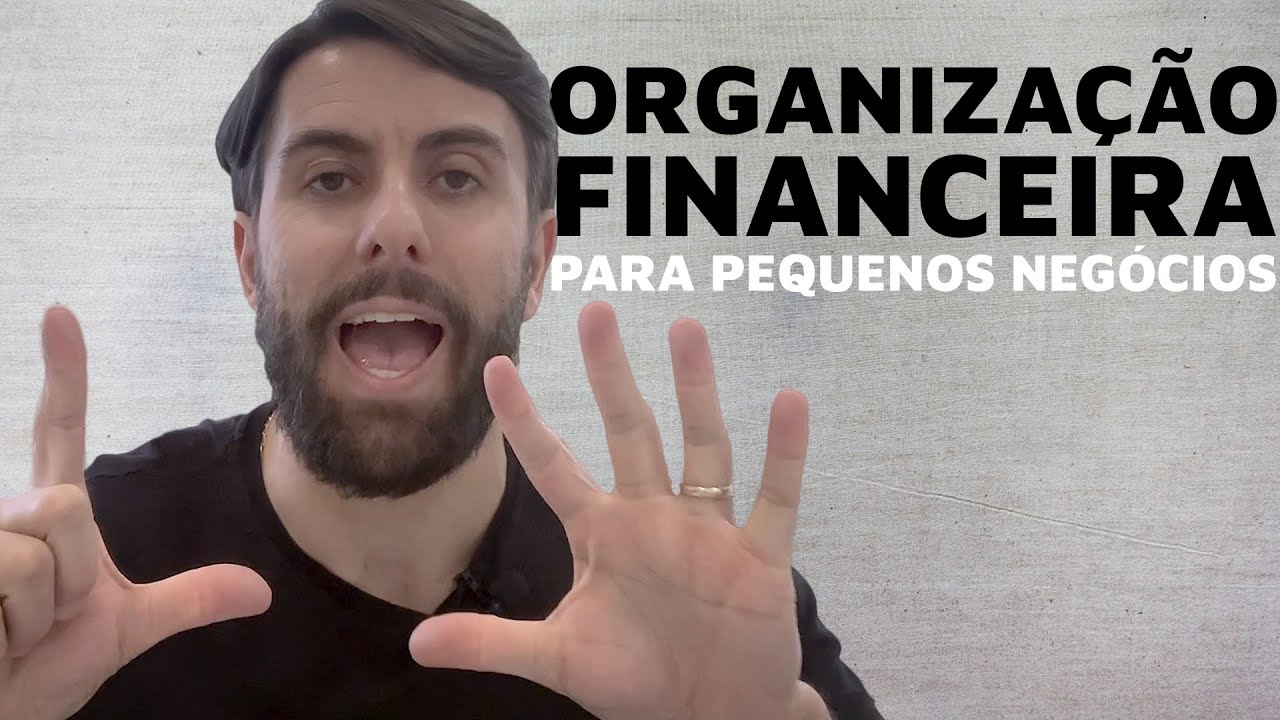 Por onde começar a organizar as finanças de uma pequena empresa