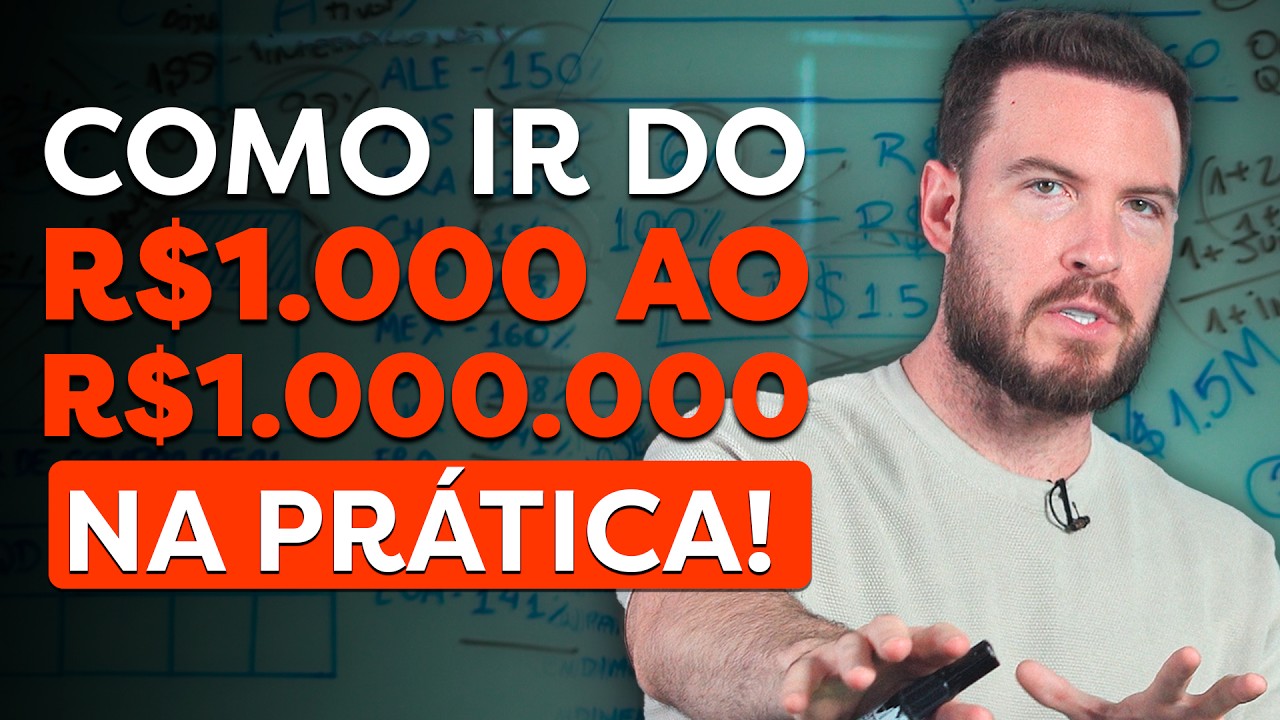 COMO IR DO MIL AO MILHÃO | Planejamento financeiro FÁCIL