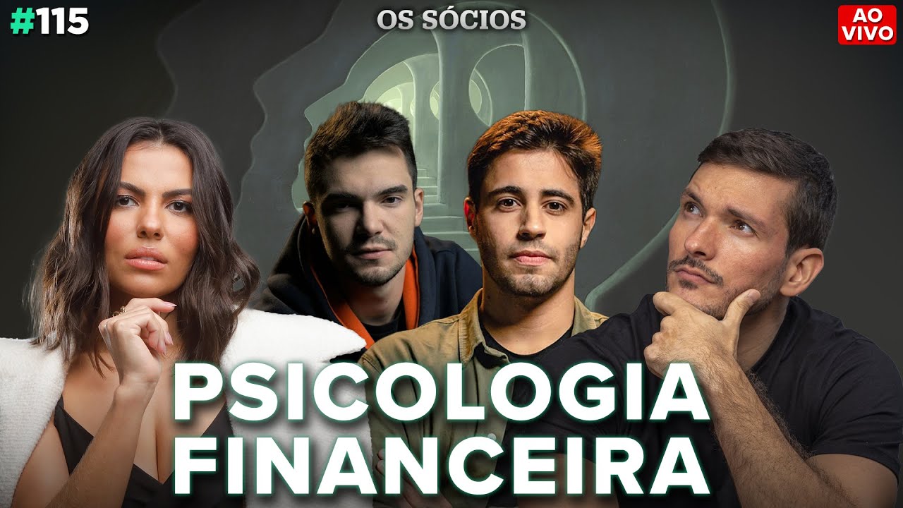 PSICOLOGIA FINANCEIRA (Com Breno Perrucho e Leandro Siqueira) | Os Socios Podcast #115