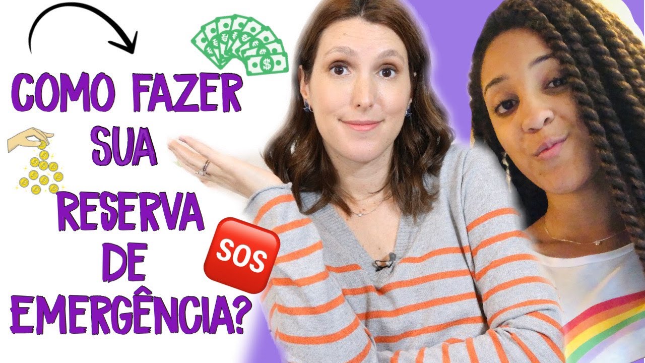 5 DICAS DE COMO FAZER SUA RESERVA DE EMERGÊNCIA Feat. Finanças Femininas