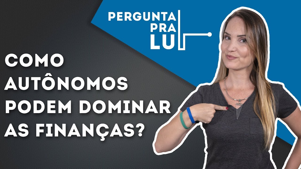 PARA AUTÔNOMOS ORGANIZAREM AS FINANÇAS