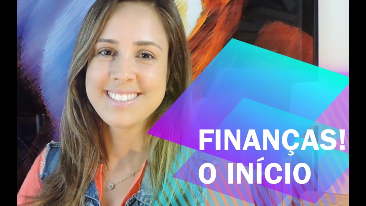 Finanças: O Início