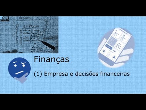 Finanças – empresa e decisões financeiras