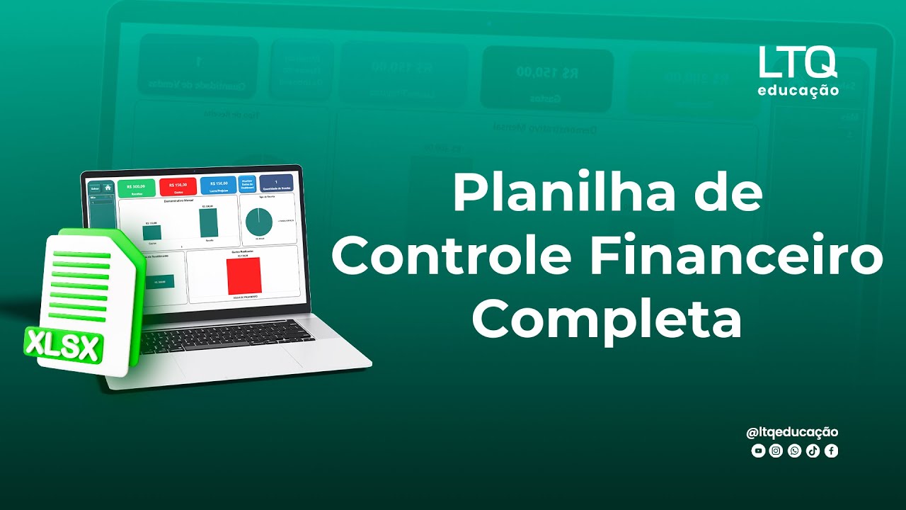 Planilha de Controle Financeiro e como Controlar suas Finanças