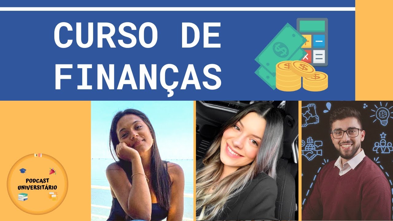 O QUE SE APRENDE NO CURSO DE FINANÇAS??? – Podcast Universitário #55