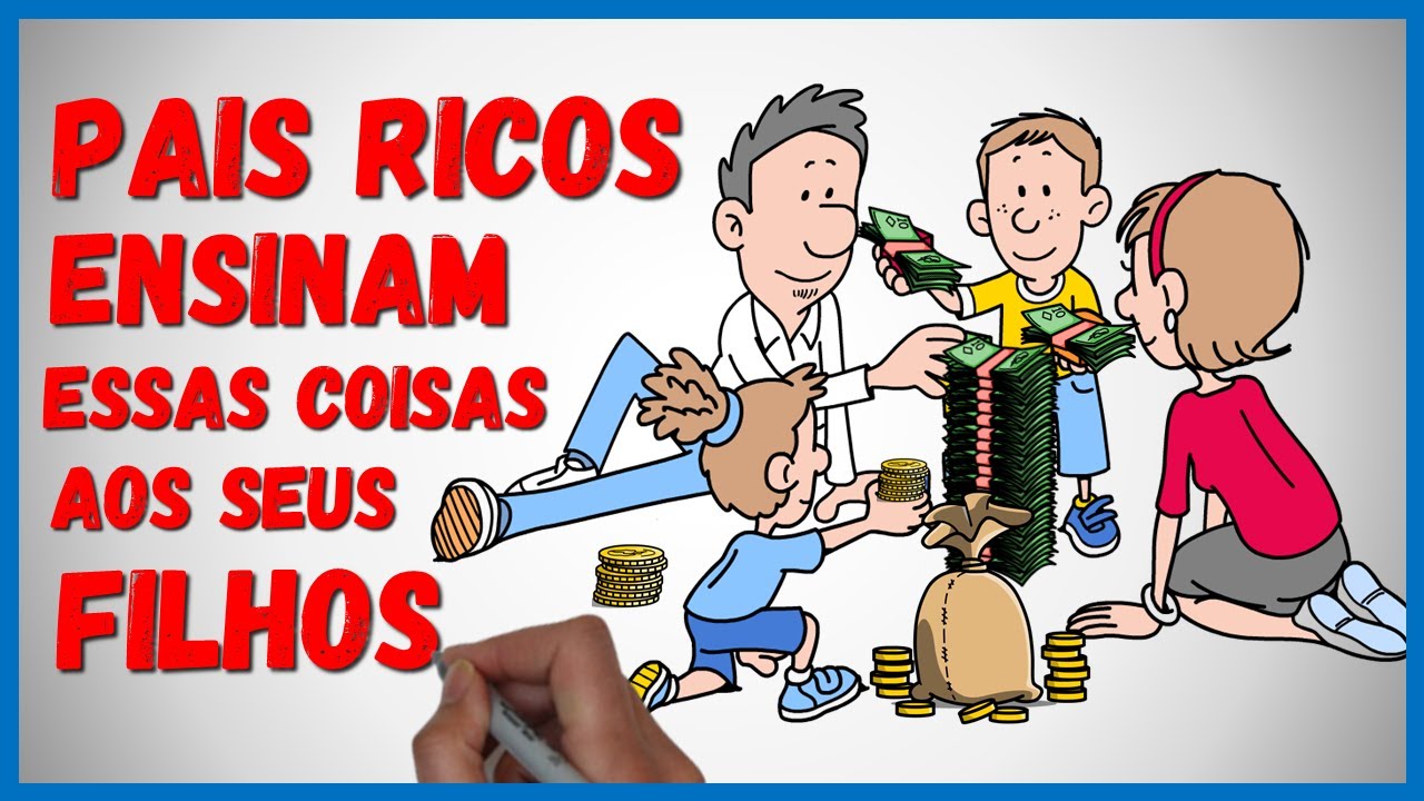 💰 8 Lições Que os RICOS Ensinam Seus Filhos Sobre DINHEIRO 💸