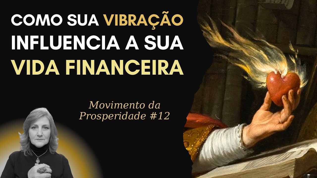 COMO SUA VIBRAÇÃO ATINGE SUAS FINANÇAS | Dra. Mabel Cristina Dias