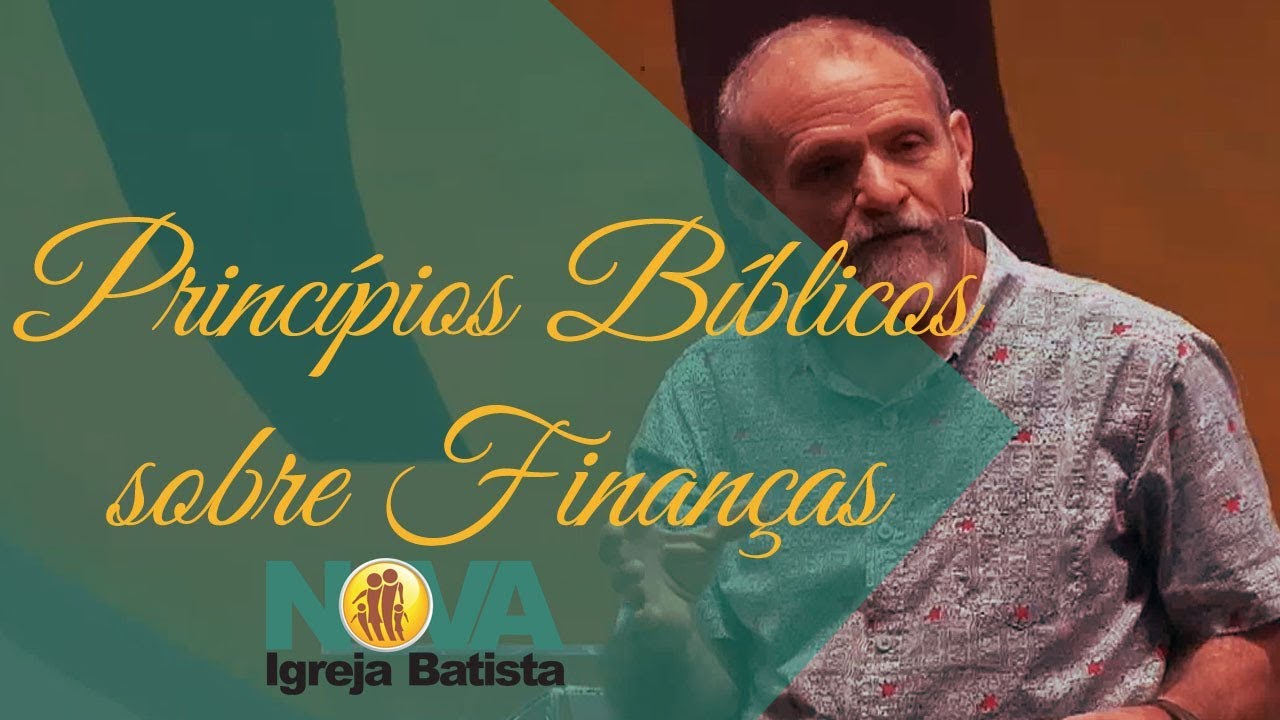 PRINCÍPIOS BÍBLICOS SOBRE FINANÇAS