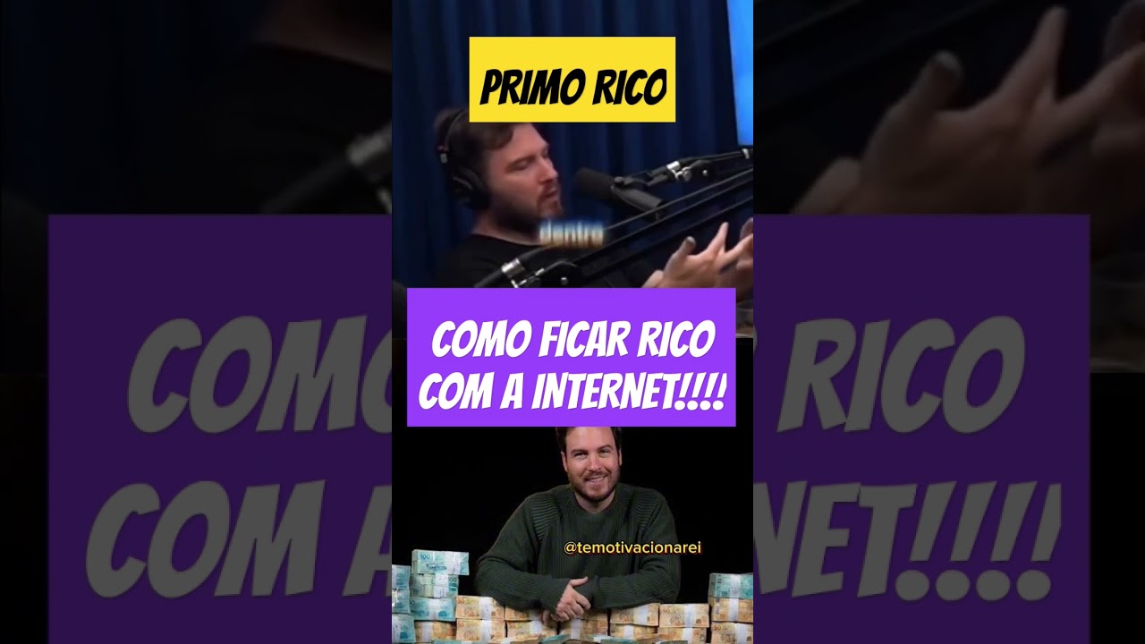 COMO FICAR RICO COM A INTERNET!!!! #rico #primorico #dinheiro #Internet #vendas #curso #finanças