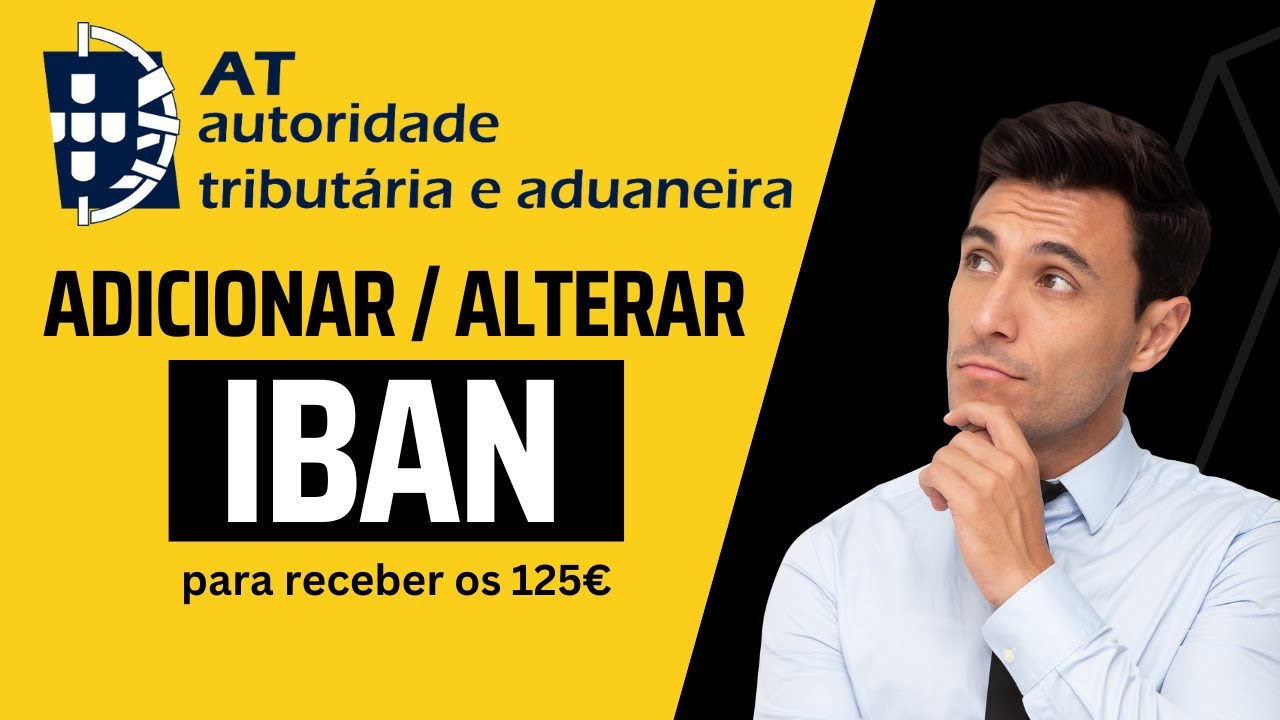 Saiba como adicionar / alterar IBAN no Portal das Finanças