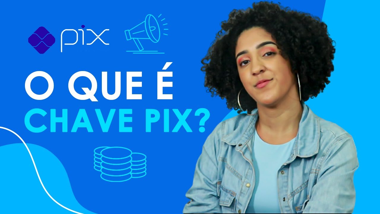 O QUE É A CHAVE PIX? COMO USAR? | NATH FINANÇAS