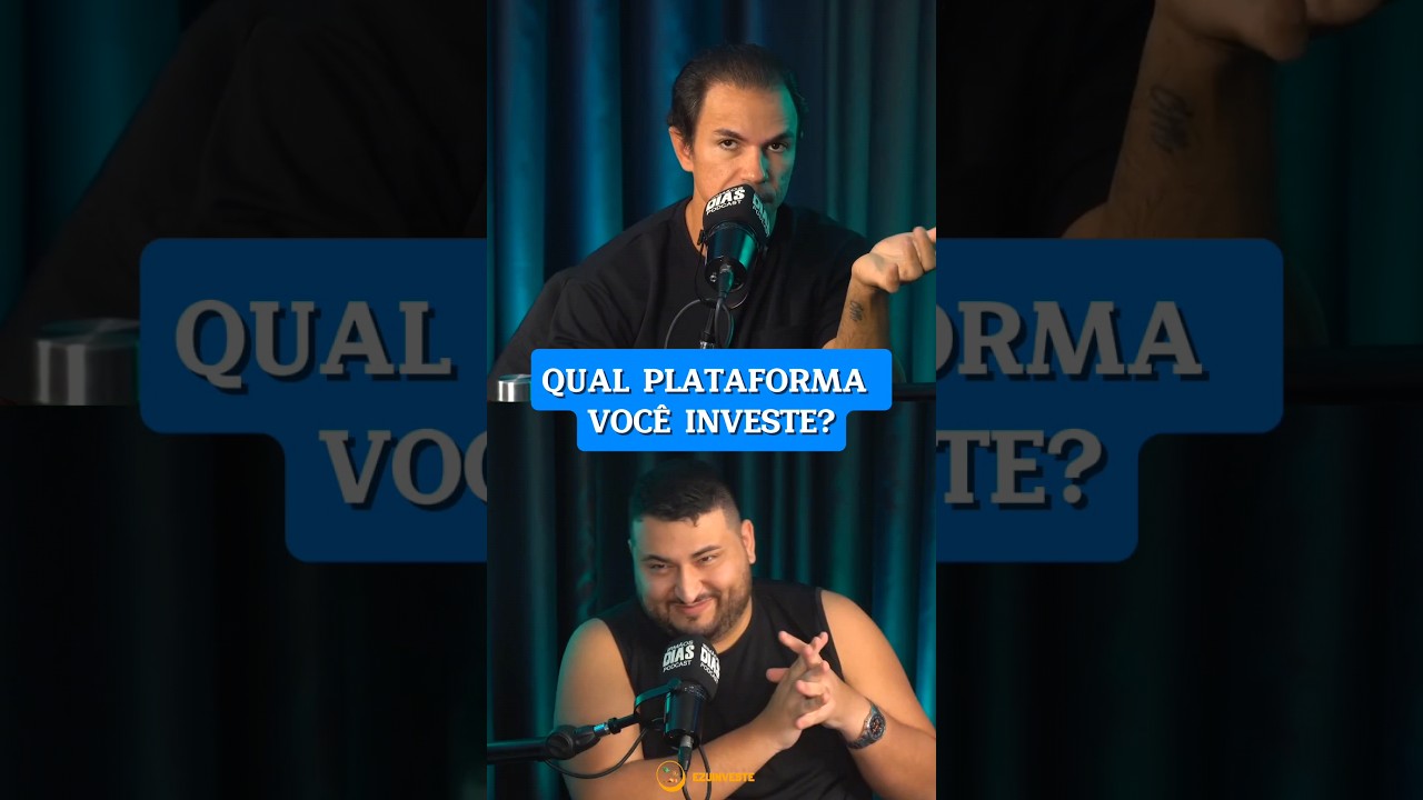 Qual plataforma você investe? #finanças #podcast #investimento #acaradariqueza